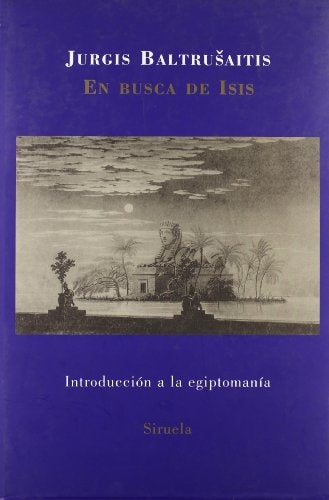 EN BUSCA DE ISIS | BALTRUSAITIS JURGIS