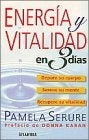 ENERGIA Y VITALIDAD EN 3 DIAS | SERURE PAMELA