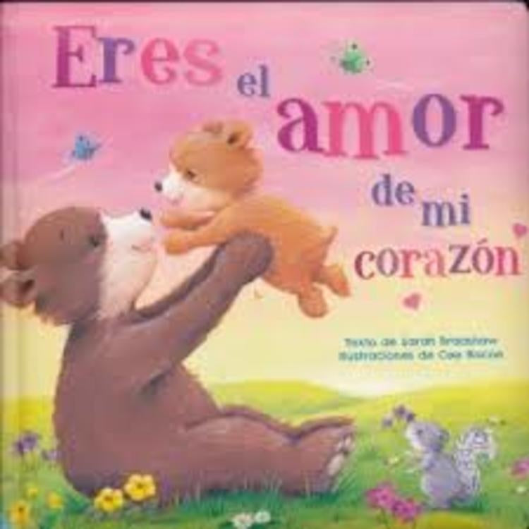 ERES EL AMOR DE MI CORAZON | BRADSHAW SARAH/ BISCOE CEE