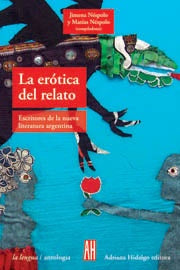 EROTICA DEL RELATO, LA | NESPOLO JIMENA/ NESPOLO MATIAS