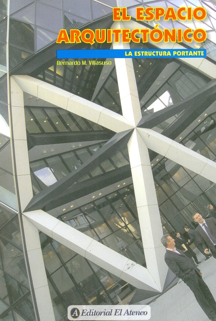 ESPACIO ARQUITECTONICO, EL | VILLASUSO BERNARDO