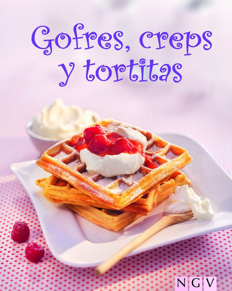 GOFRES, CREPS Y TORTITAS