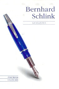 GUISANTES | Bernhard Schlink