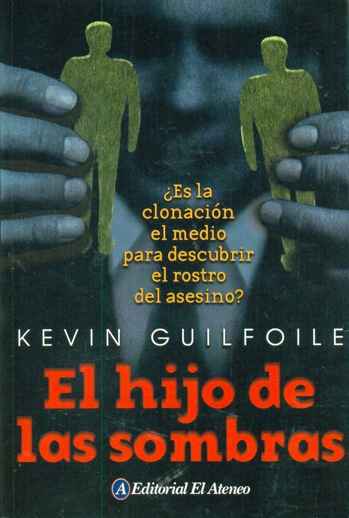 HIJO DE LAS SOMBRAS, EL | KEVIN GUILFOILE