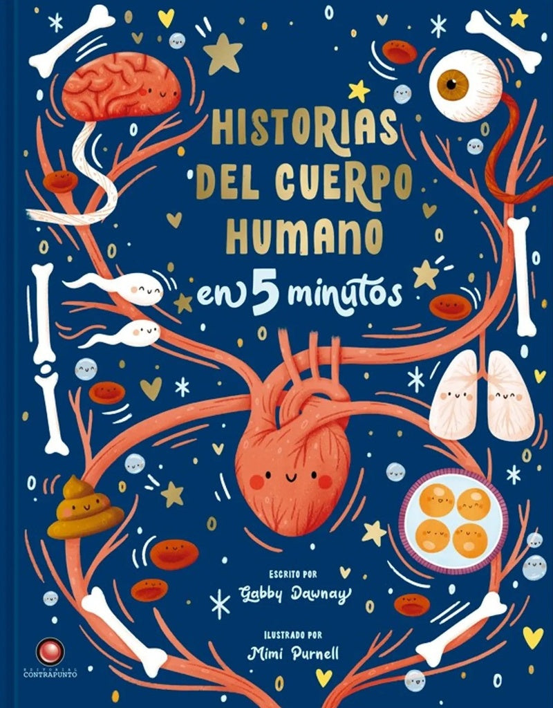 HISTORIAS DEL CUERPO HUMANO EN 5 MINUTOS | DAWNAY GABBY/ PURNELL MIMI