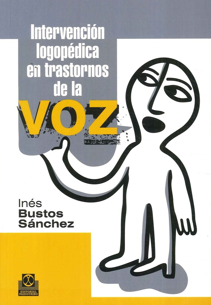 INTERVENCION LOGOPEDICA EN TRASTORNOS DE LA VOZ | BUSTOS SANCHEZ INES