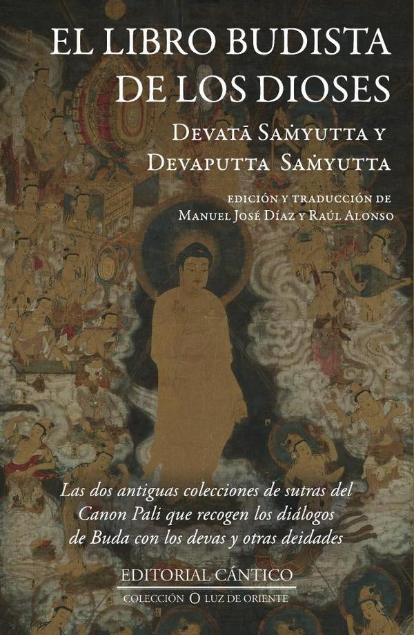 LIBRO BUDISTA DE LOS DIOSES | SAMYUTTA DEVATA - SAMYUTTA DEVAPUTTA
