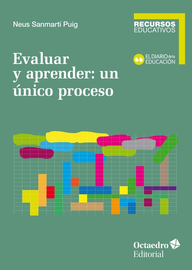Evaluar y aprender: un único proceso | Neus Sanmarti Puig