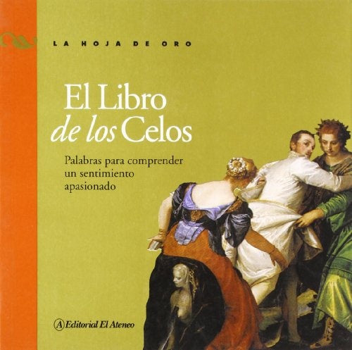 LIBRO DE LOS CELOS, EL