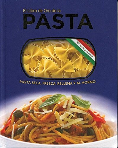 LIBRO DE ORO DE LA PASTA, EL | BARDI CARLA