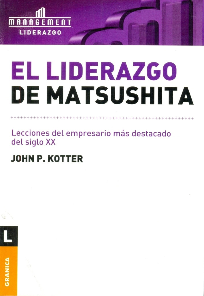 LIDERAZGO DE MATSUSHITA, EL | KOTTER JOHN