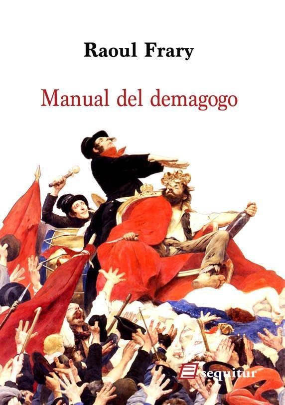 MANUAL DEL DEMAGOGO | FRARY RAOUL