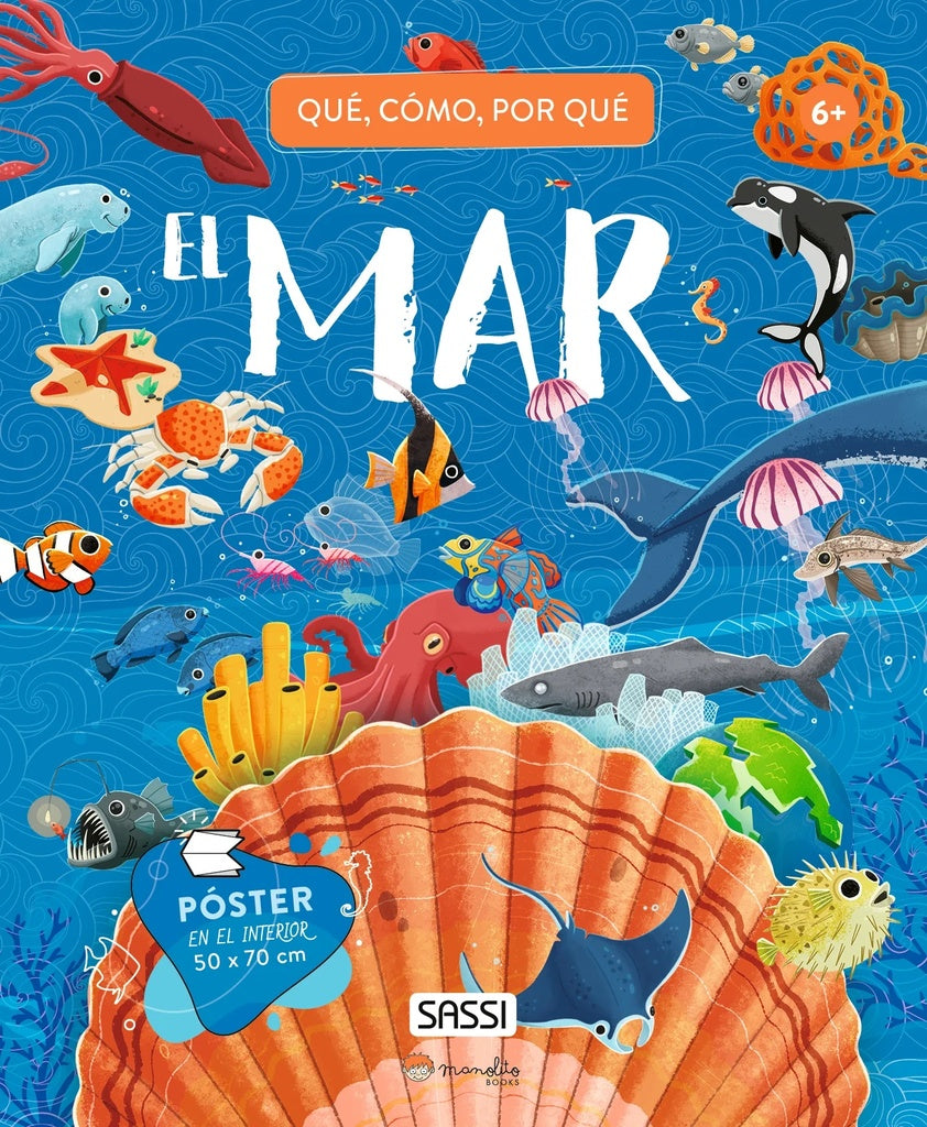 MAR, EL. QUE, COMO, POR QUE