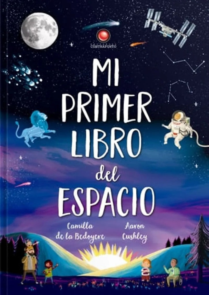 Mi primer libro del espacio | Camila de la Bedoyere