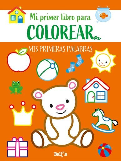MI PRIMER LIBRO PARA COLOREAR