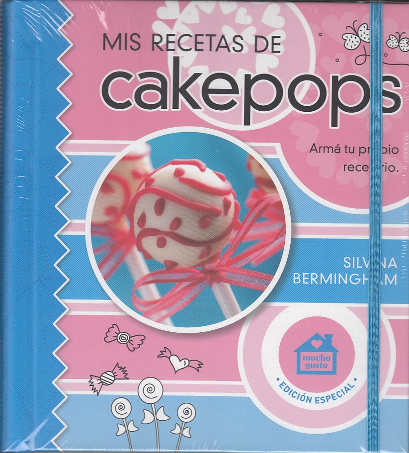 MIS RECETAS DE CAKEPOPS | BERMINGHAM SILVINA