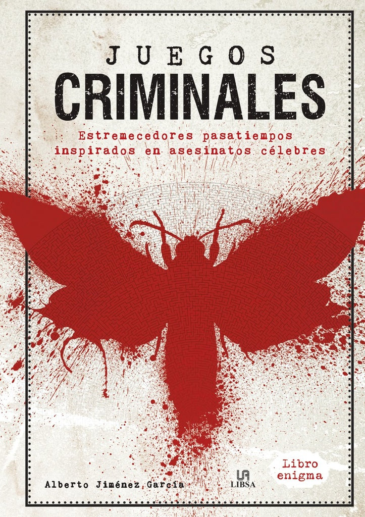 Juegos criminales | JIMENEZ GARCIA ALBERTO
