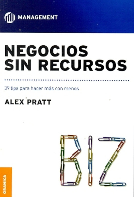 NEGOCIOS SIN RECURSOS | PRATT ALEX