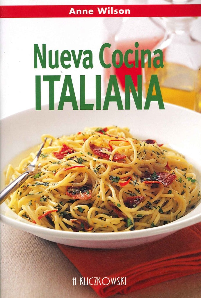 NUEVA COCINA ITALIANA | WILSON ANNE