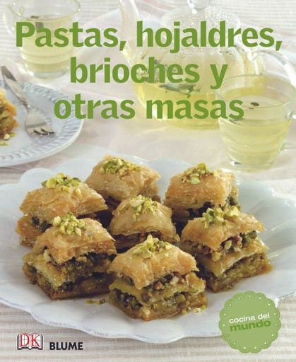 Cocina del mundo. Pastas, hojaldres, brioches y otras masas | Varios autores