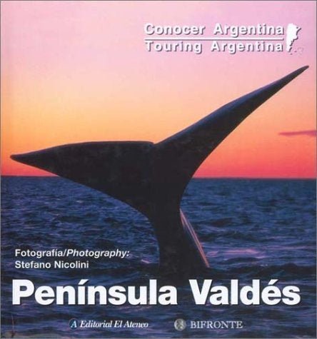 PENINSULA VALDES. CONOCER ARGENTINA