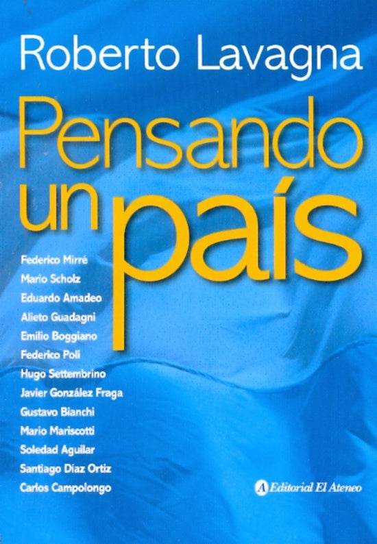 PENSANDO UN PAIS | LAVAGNA ROBERTO