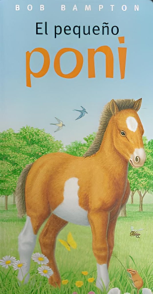 El pequeño poni
| BAMPTON BOB