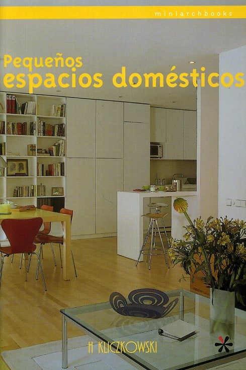 PEQUEÑOS ESPACIOS DOMESTICOS