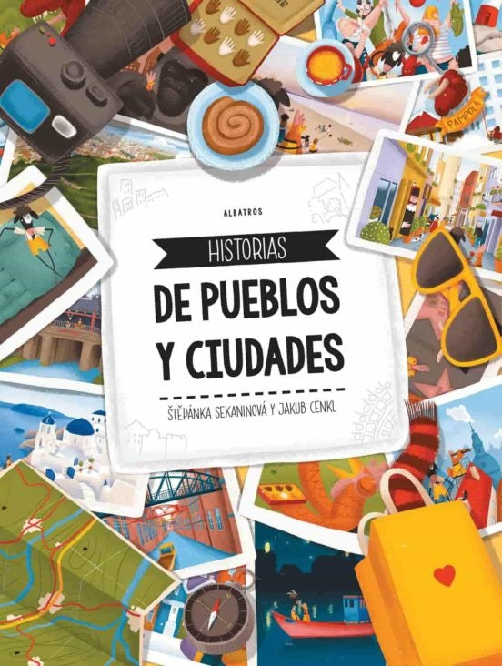Historias de pueblos y ciudades | SEKANINOVA STEPANKA/ CENKL JAKUB