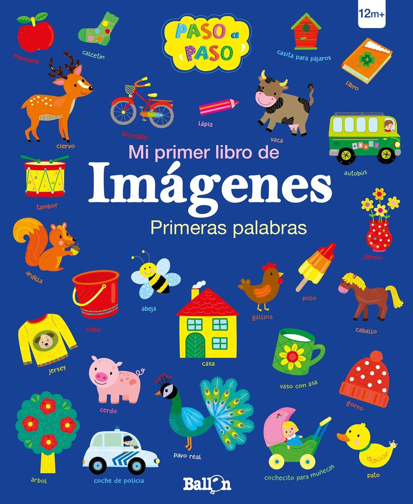 PRIMERAS PALABRAS. MI PRIMER LIBRO DE IMAGENES