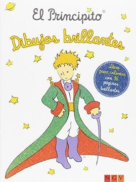 El Principito. Dibujos brillantes
| Antoine de Saint-Exupéry