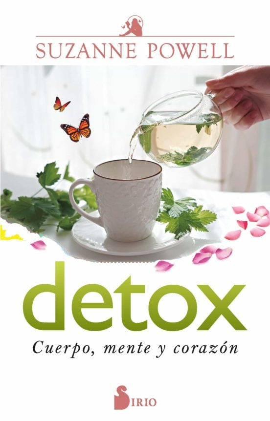 DETOX CUERPO, MENTE Y CORAZON | SUZANNE POWELL