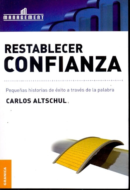 RESTABLECER CONFIANZA | ALTSCHUL CARLOS
