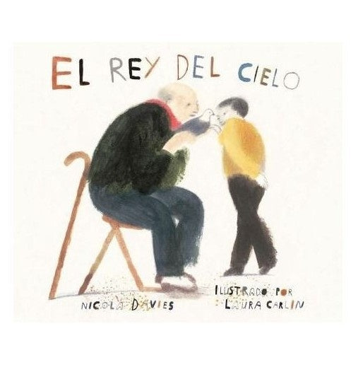 REY DEL CIELO, EL | DAVIES NICOLA/ CARLIN LAURA