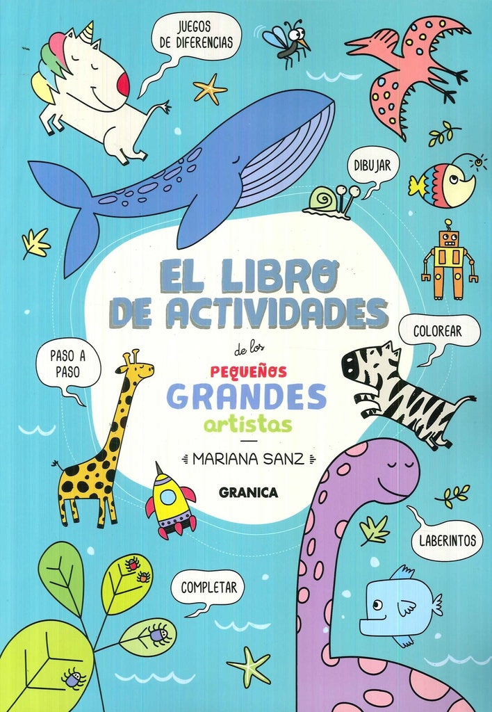 Libro de actividades de los pequeños grandes artistas | SANZ MARIANA