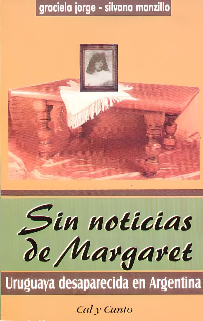 Sin noticias de Margaret | Jorge, MONZILLO