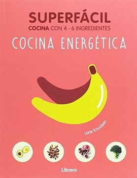 SUPERFACIL. COCINA ENERGETICA | KNUDSEN LENE