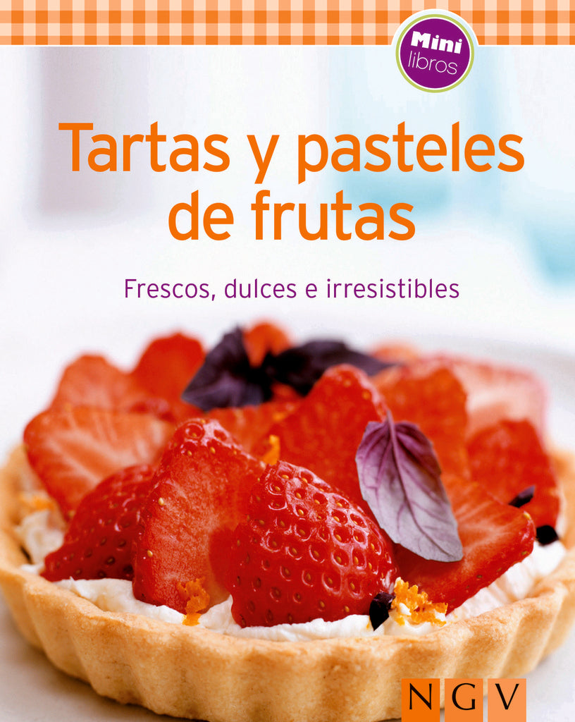 TARTAS Y PASTELES DE FRUTAS