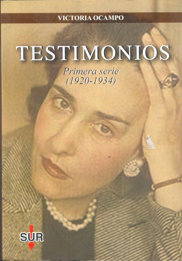 TESTIMONIOS. PRIMERA SERIE 1920 - 1934 | OCAMPO VICTORIA