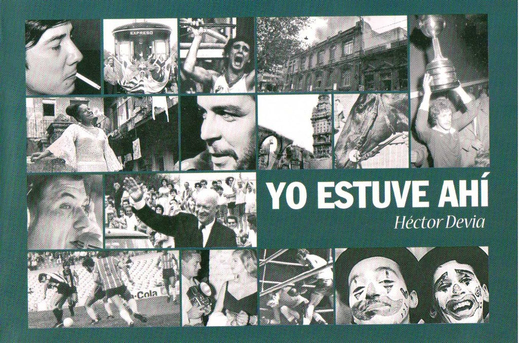 Yo estuve ahí | DEVIA HECTOR