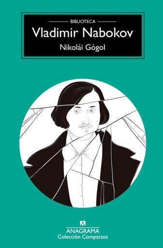 Nikolai Gógol | Vladimir Nabokov