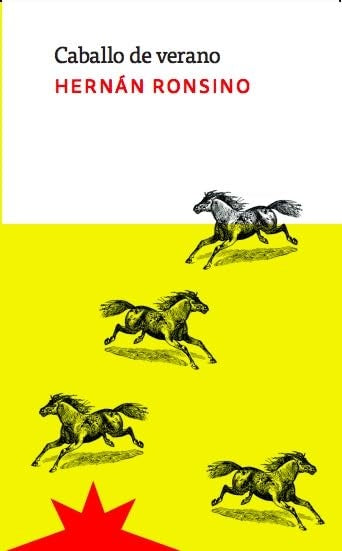 Caballo de verano | Hernán Rosino