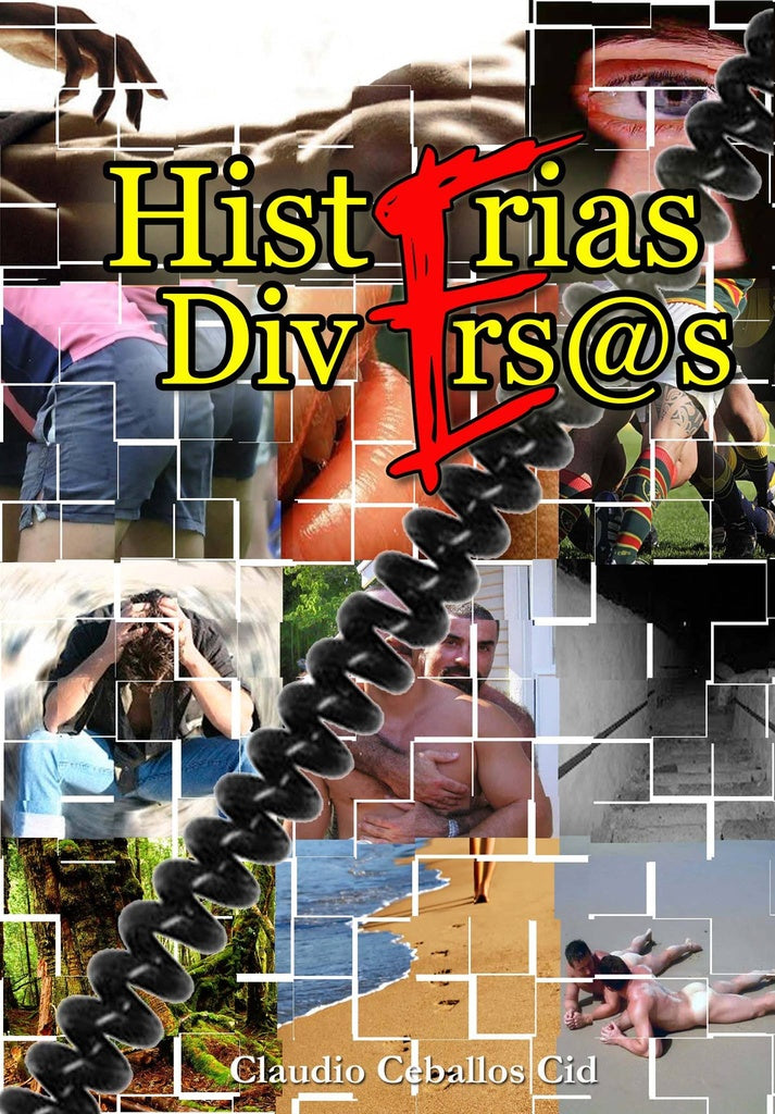 Histerias Diversas | Claudio Ceballos Cid