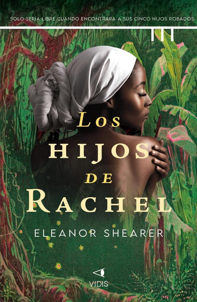 HIJOS DE RACHEL, LOS | ELEANOR SHEARER