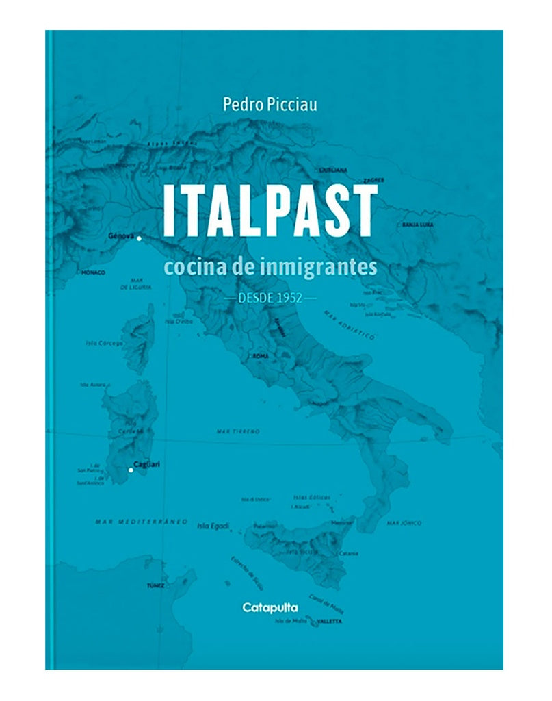 Italpast. Cocina de inmigrantes | Pablo Picciau