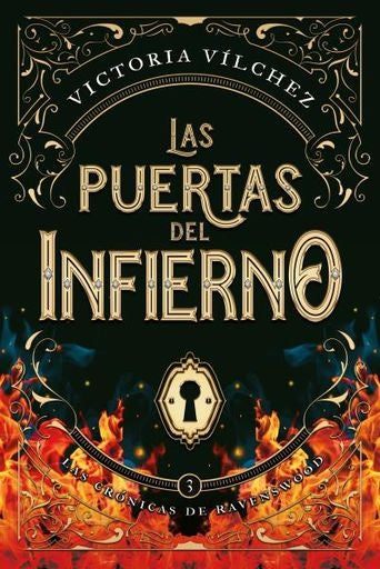 Las puertas del infierno: Las crónicas de Ravenswood III | VICTORIA VILCHEZ