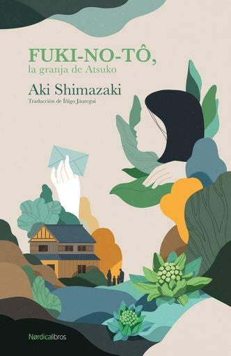 Fuki-No-Tô, la granja de Atsuko | AKI SHIMAZAKI