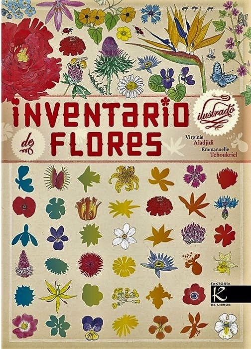 Inventario ilustrado de flores | Virginie Aladjidi - Emmanuelle Tchoukriel