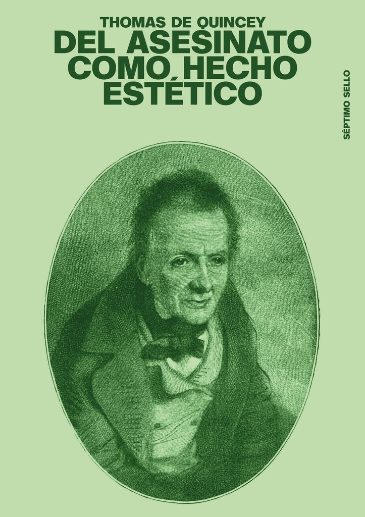 Del asesinato como hecho estético | THOMAS DE QUINCEY