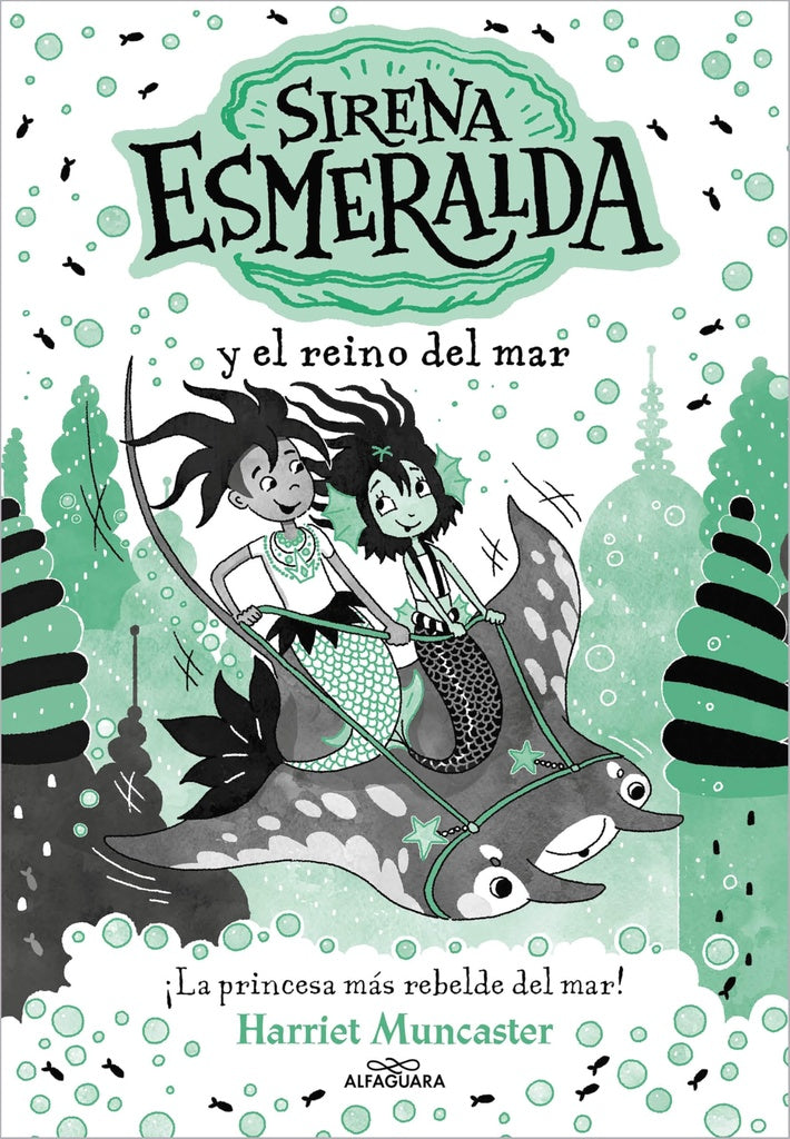 SIRENA ESMERALDA Y EL REINO DELMAR | HARRIET MUNCASTER